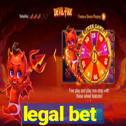 legal bet